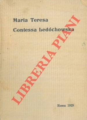 Maria Teresa Contessa Ledochowska. Fondatrice del Sodalizio di San Pietro Claver per le missioni ...
