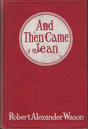 And Then Came Jean [Signed and Inscribed]