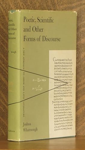 POETIC, SCIENTIFIC AND OTHER FORMS OF DISCOURSE, A NEW APPROACH TO GREEK AND LATIN LITERATURE