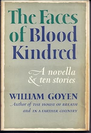 THE FACES OF BLOOD KINDRED. A NOVELLA AND TEN STORIES