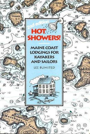 HOT SHOWERS : Maine Coast Lodgings for Kyakers and Sailors