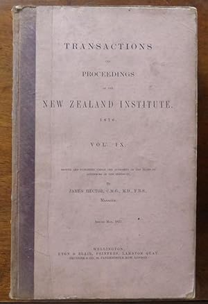 Transactions and Proceedings of the New Zealand Institute 1876, vol. IX