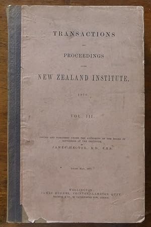 Transactions and Proceedings of the New Zealand Institute 1870, vol. III