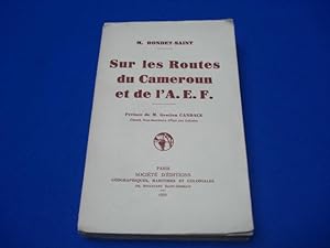Sur les routes du Cameroun et de l'A.E.F