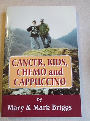 Cancer, Kids, Chemo and Cappuccino