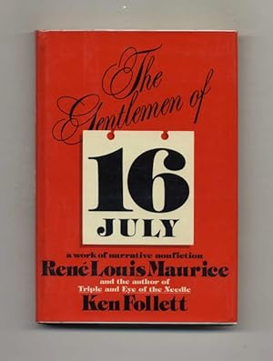 The Gentlemen of 16 July - 1st Edition/1st Printing