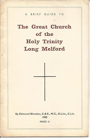 A Brief Guide to the Great Church of the Holy Trinity, Long Melford