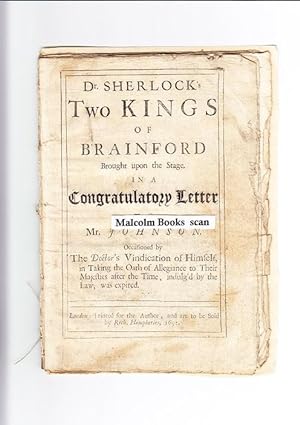 Dr. Sherlock's two kings of Brainford brought upon the stage in a congratulatory letter to Mr. Jo...