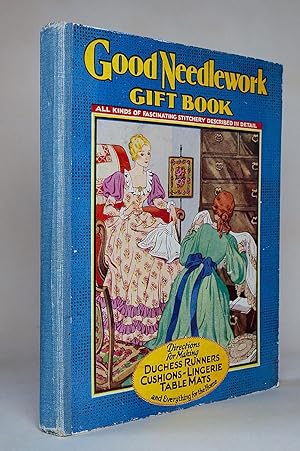 Good Needlework Second Gift-Book .