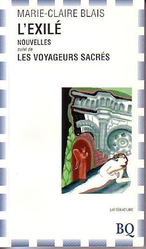 L'Exile Nouvelles Suivi De Las Voyageurs Sacres - SIGNED COPY