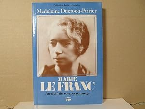 Marie Le Franc. Au-delà de son personnage