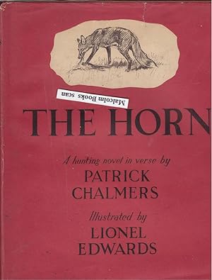 The Horn A Lay of the Grassington Fox-Hounds