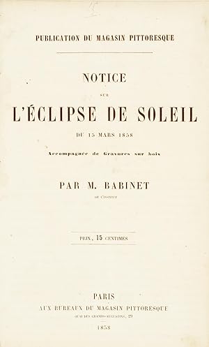 Notice sur l'éclipse de soleil du 15 mars 1858.