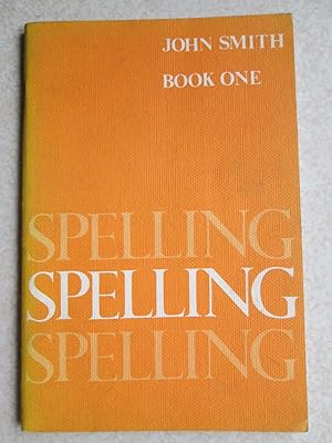 Spelling. Book One