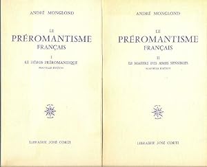 Le préromantisme français. (2 VOLUMES)
