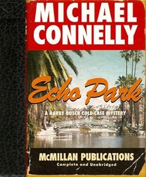 Connelly, Michael | Echo Park | Signed & Numbered Limited Edition UK Book