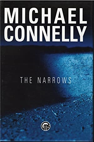 Connelly, Michael | Narrows, The | Signed & Numbered Limited Edition Book