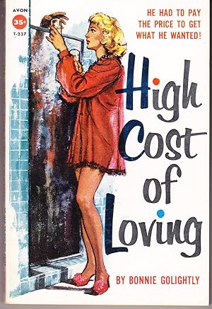 High Cost of Loving
