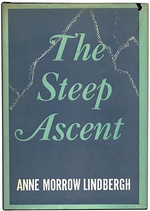 The Steep Ascent (First Edition)