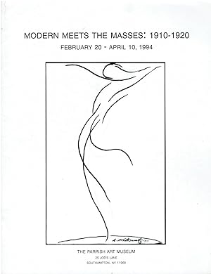 Modern Meets the Masses: 1910 -1920