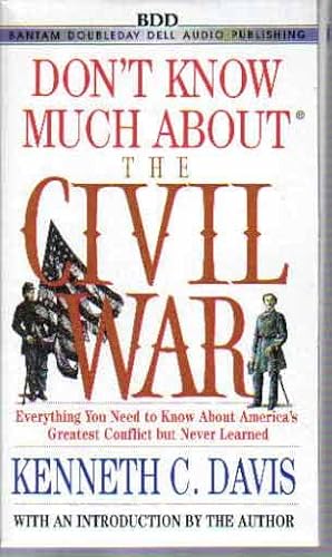 Don't Know Much About the Civil War [AUDIOBOOK]
