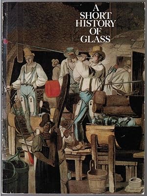 A Short History of Glass