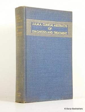 J. A. M. A. Clinical Abstracts of Diagnosis and Treatment