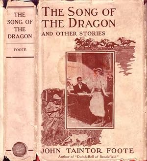 The Song of the Dragon and Other Stories