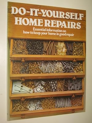 Do-It-Yourself Home Repairs