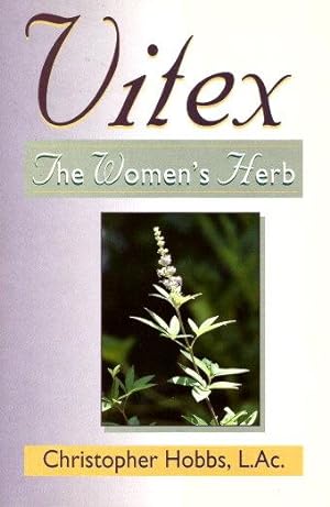 VITEX : The Women's Herb