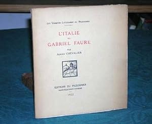 L'Italie de Gabriel Faure - Édition originale.