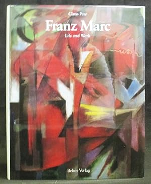 Franz Marc : Life and Work