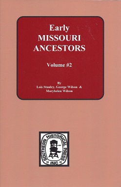 Early Missouri Ancestors, 1823 - 1832
