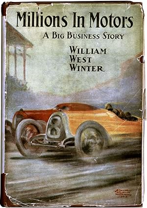 Millions In Motors (First Edition)