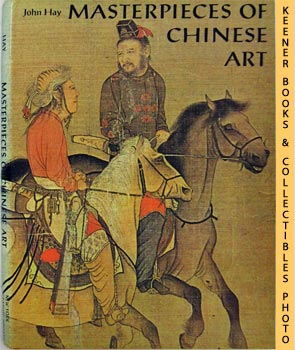 Masterpieces Of Chinese Art