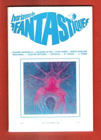 Horizons Du Fantastique n° 7 . Août-Septembre 1969 : Claude Seignolle - Jacques Wyrs - Yves Fabre...