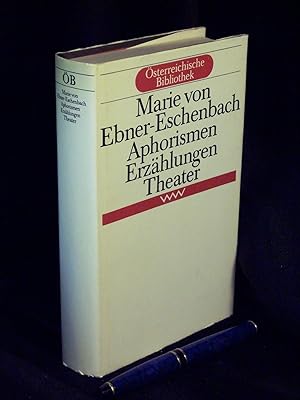 Aphorismen Erzählungen Theater - aus der Reihe: Österreichische Bibliothek -