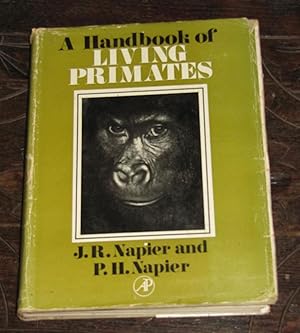 A Handbook of Living Primates - Morphology, Ecology and Behaviour of Nonhuman Primates