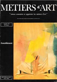Métiers d'Art n° 28 . Mars 1985 : Ameublement - La Menuiserie - Le Tournage Sur Bois - La Restaur...