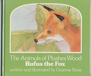 Rufus the Fox (The animals of Plashes Wood) AUTOGRAPHED COPY