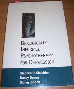 Biologically Informed Psychotherapy for Depression