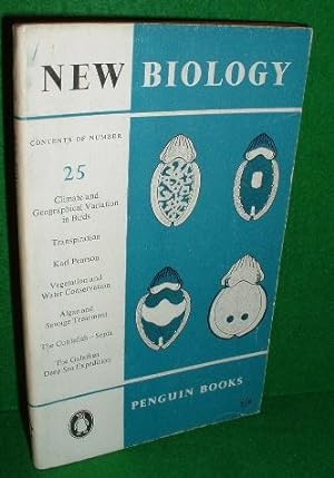 NEW BIOLOGY No 25 , Climate & Geographical Variation in Birds, Transpiration, Karl Pearson, Veget...
