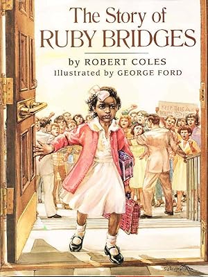 THE STORY OF RUBY BRIDGES.