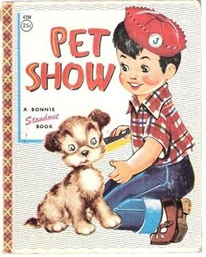 Pet Show (A Bonnie Standout Book)