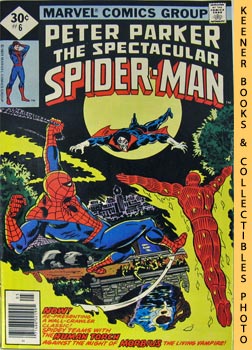 Peter Parker The Spectacular Spider-Man: The Power To Purge! -- Vol. 1 No. 6, May 1977