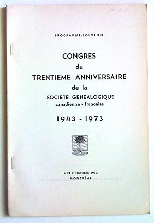 Programme-souvenir. Congrès du trentième anniversaire de la société généalogique canadienne-franç...