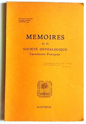 Mémoires de la société généalogique canadienne-française, première livraison, janvier 1944