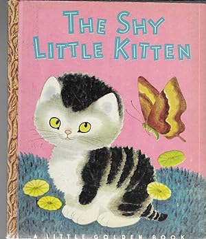 The Shy Little Kitten (A Little Golden Book, #23)