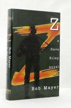 Z : A Dave Riley Novel