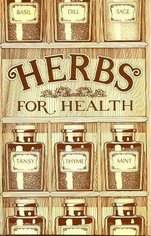 HERBS FOR HEALTH